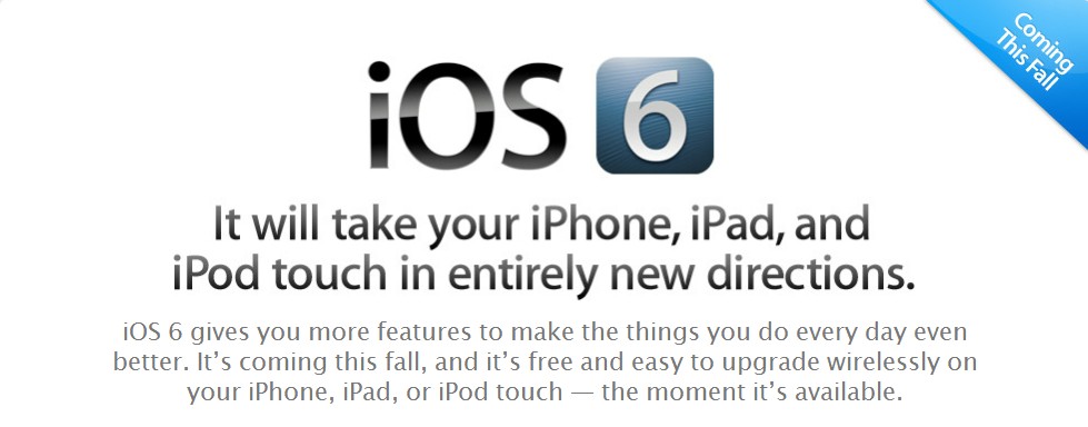 What’s New in iOS 6: All Best Features In One Single Post